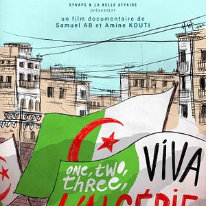 Photo One, Two, Three, Viva l'Algérie !