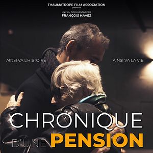 Photo Chronique d'une pension de famille