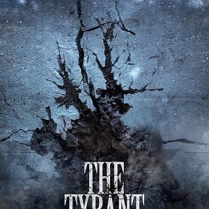 Photo The Tyrant