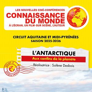 Photo Connaissance du monde : L’Antarctique - Aux confins de la planète
