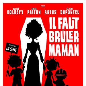 Photo Il faut brûler Maman