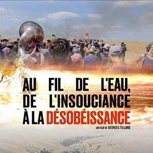 Photo Au fil de l’eau, de l’insouciance à la désobéissance