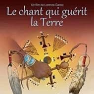 Photo Le chant qui guérit la Terre