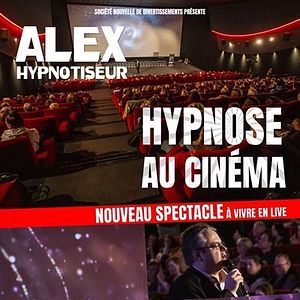 Photo Hypnose au cinéma avec Alex