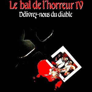 Photo Le Bal de l'horreur IV - Délivrez nous du Diable