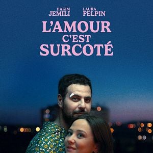 amour, c'est surcoté (L')