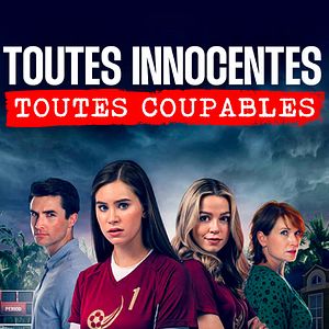 Photo Toutes innocentes, toutes coupables