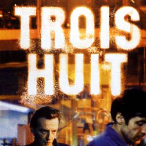 Photo Trois Huit