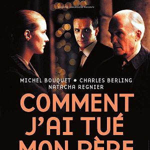 Photo Comment j'ai tué mon père