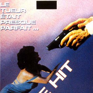 Photo The Hit : le tueur était presque parfait