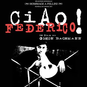 Photo Ciao, Federico !