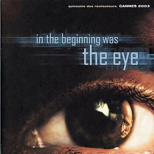 Photo In the Beginning was the Eye