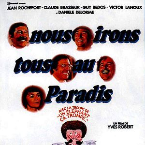 Photo Nous irons tous au paradis