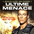 Photo Ultime menace