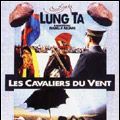 Photo Lung Ta les cavaliers du vent