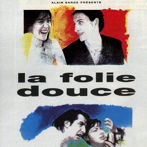 Photo La Folie douce