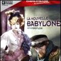 Photo La Nouvelle Babylone