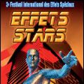 Photo Effets Stars - Festival International des Effets Spéciaux