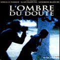 Photo L'Ombre du doute