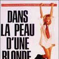 Photo Dans la peau d'une blonde
