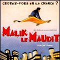 Photo Malik le maudit