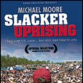Photo Slacker Uprising