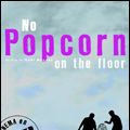 Photo No Popcorn On The Floor