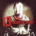 Photo 13 jeux de mort
