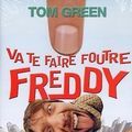 Photo Va te faire foutre Freddy