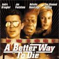 Photo A Better Way to Die