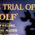 Photo The Trial of Mr. Wolf