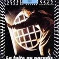 Photo La Fuite au Paradis
