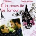 Photo A La Poursuite de l'amour