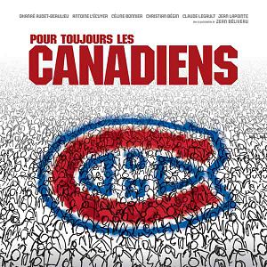 Photo Pour Toujours Les Canadiens