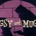 Photo Bugsy and Mugsy