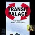 Photo Transit Palace
