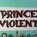 Photo Prince Violent