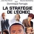 Photo La Stratégie de l'Echec