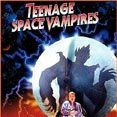 Photo Teenage Space Vampires