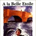 Photo A la belle étoile
