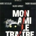 Photo Mon ami le traître