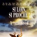 Photo Si loin, si proche