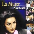 Photo La Mujer sin alma