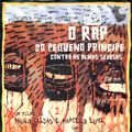 Photo O Rap do Pequeno Princípe contra as Almas Sebosas