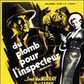 Photo Du plomb pour l'inspecteur