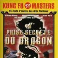 Photo La prise secrète du dragon