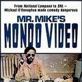 Photo Mr. Mike mondo's video