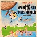 Photo Les Aventures des Pieds nickeles