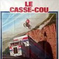 Photo Le Casse-cou