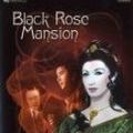 Photo Mansion of the Black Rose